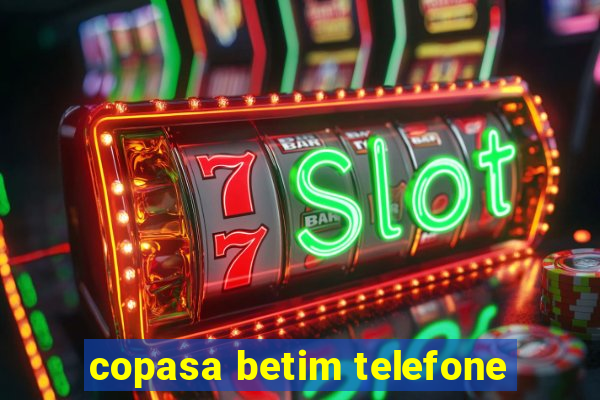 copasa betim telefone