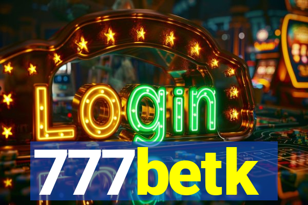 777betk