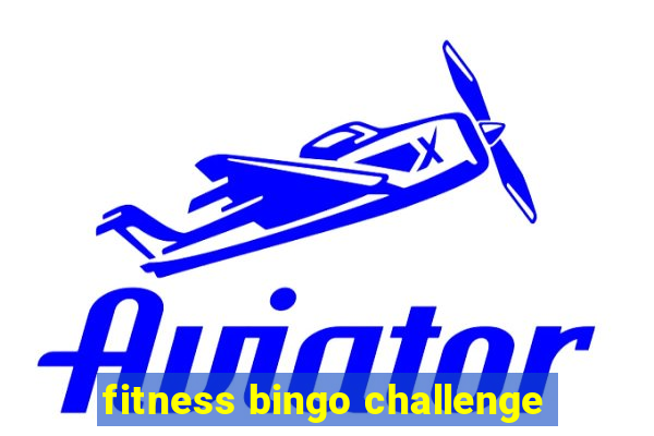 fitness bingo challenge