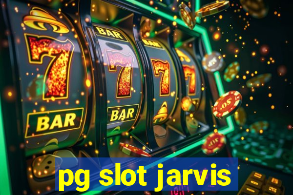 pg slot jarvis