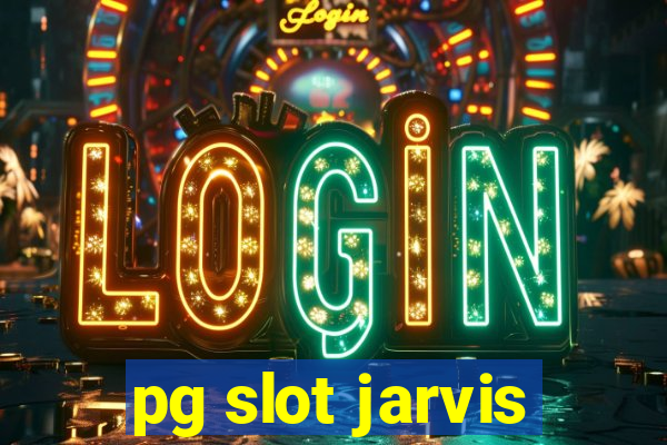 pg slot jarvis