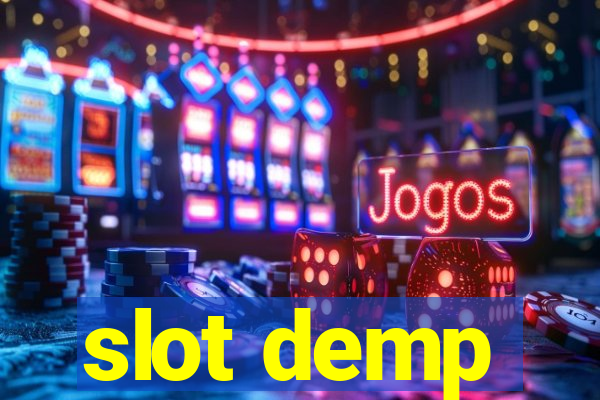 slot demp