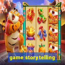 game storytelling