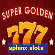 sphinx slots