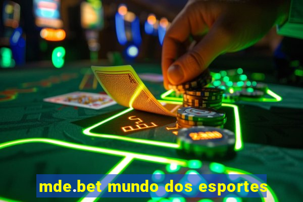 mde.bet mundo dos esportes