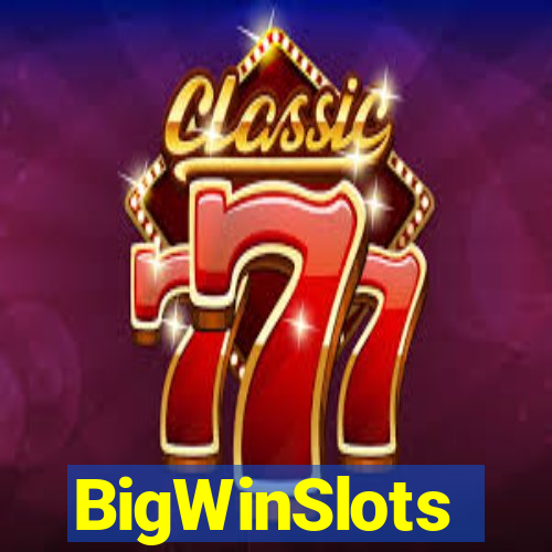 BigWinSlots