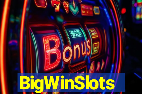 BigWinSlots