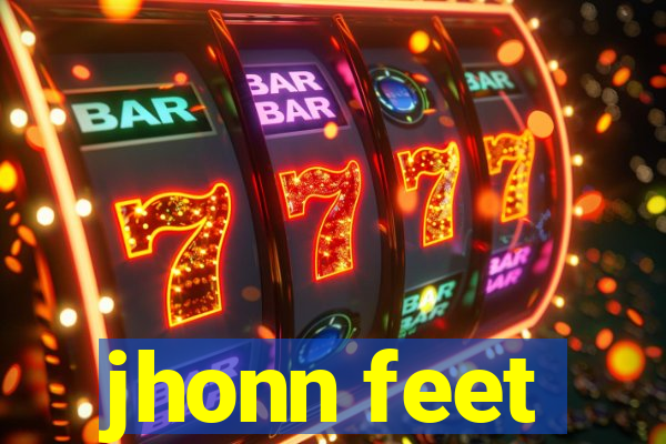 jhonn feet