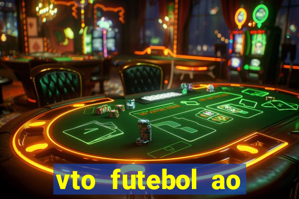 vto futebol ao vivo flamengo