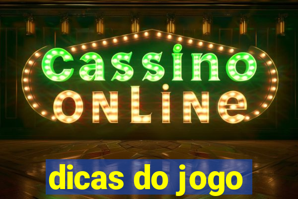 dicas do jogo