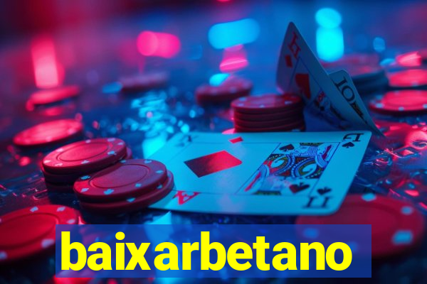 baixarbetano