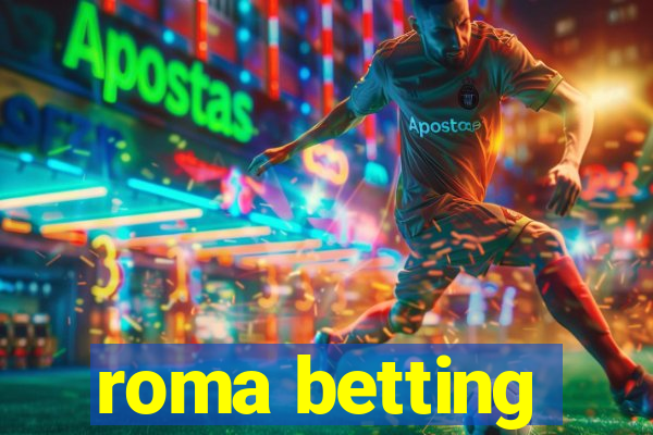 roma betting