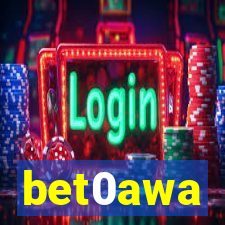 bet0awa