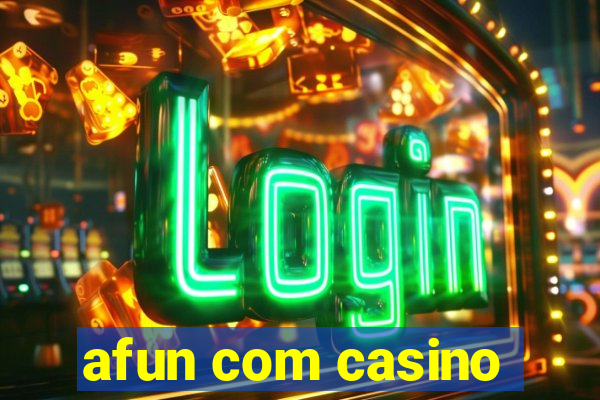 afun com casino