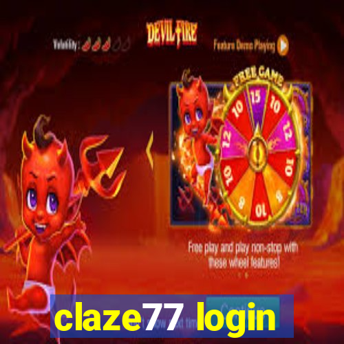 claze77 login