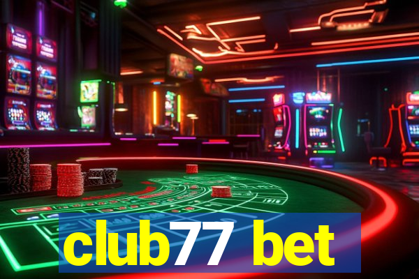 club77 bet