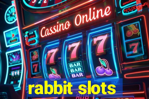 rabbit slots