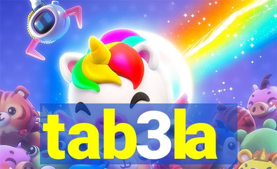 tab3la