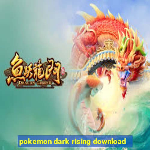 pokemon dark rising download