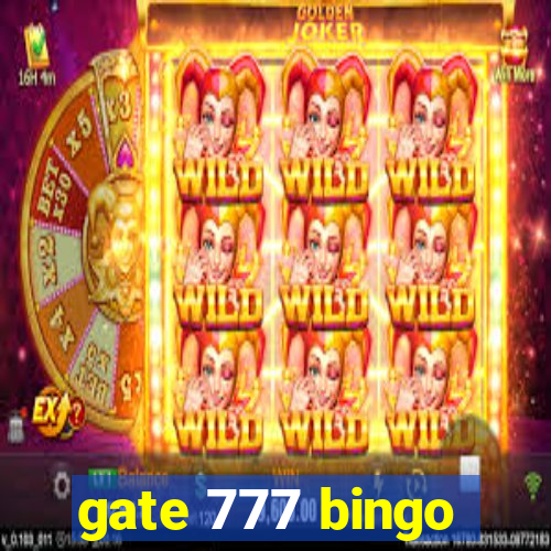 gate 777 bingo