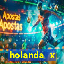 holanda x inglaterra onde assistir