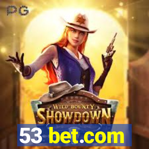 53 bet.com