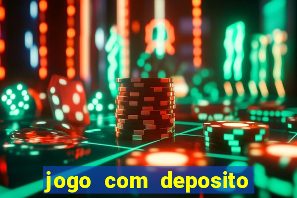 jogo com deposito de 5