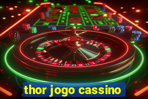 thor jogo cassino