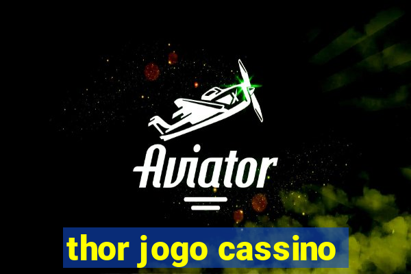 thor jogo cassino