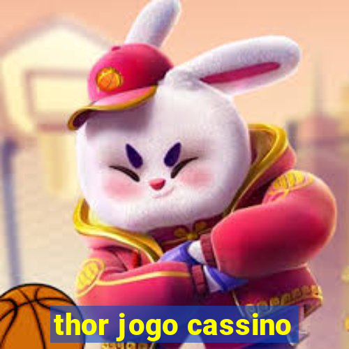 thor jogo cassino