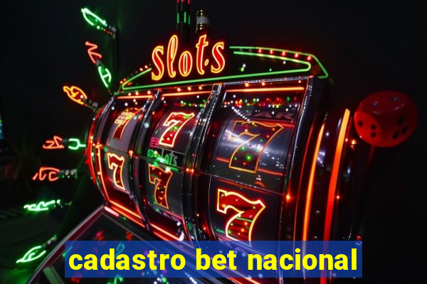 cadastro bet nacional