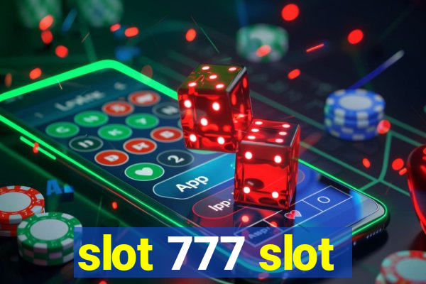 slot 777 slot