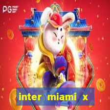 inter miami x nashville sc palpite