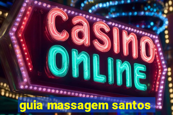 guia massagem santos