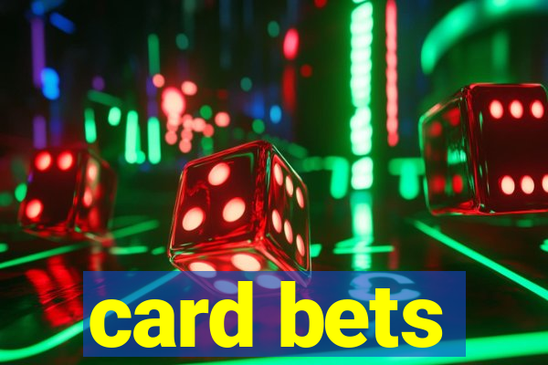 card bets