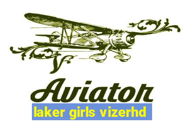 laker girls vizerhd