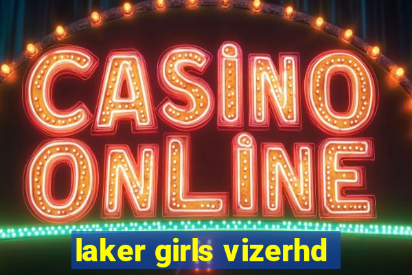 laker girls vizerhd