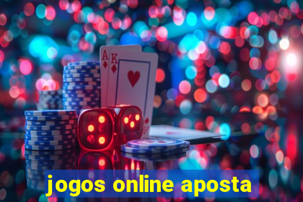 jogos online aposta