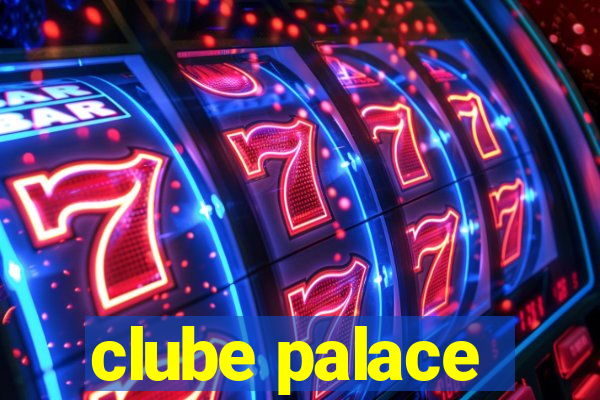 clube palace