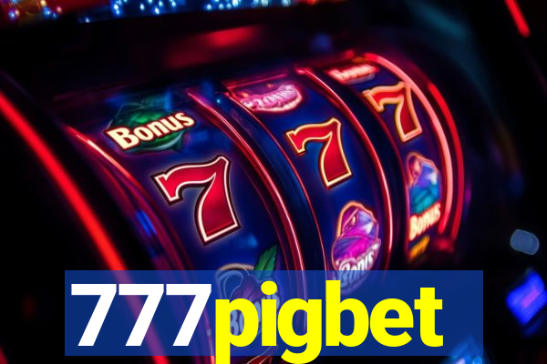 777pigbet