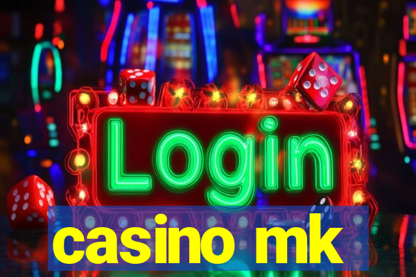 casino mk