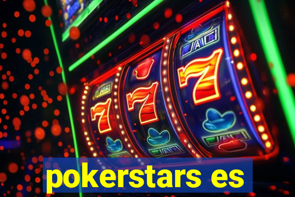 pokerstars es