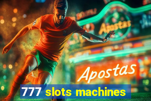 777 slots machines