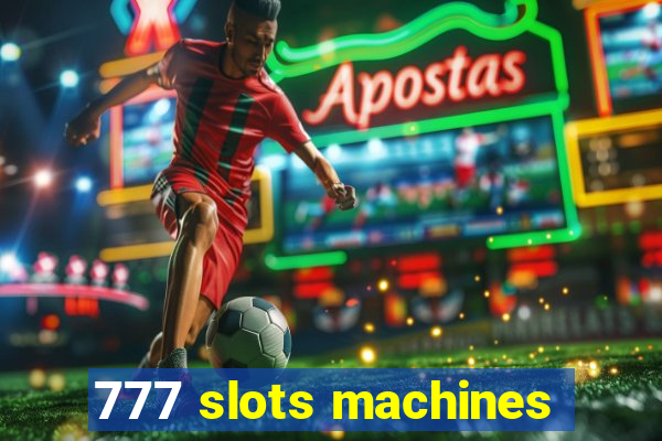 777 slots machines