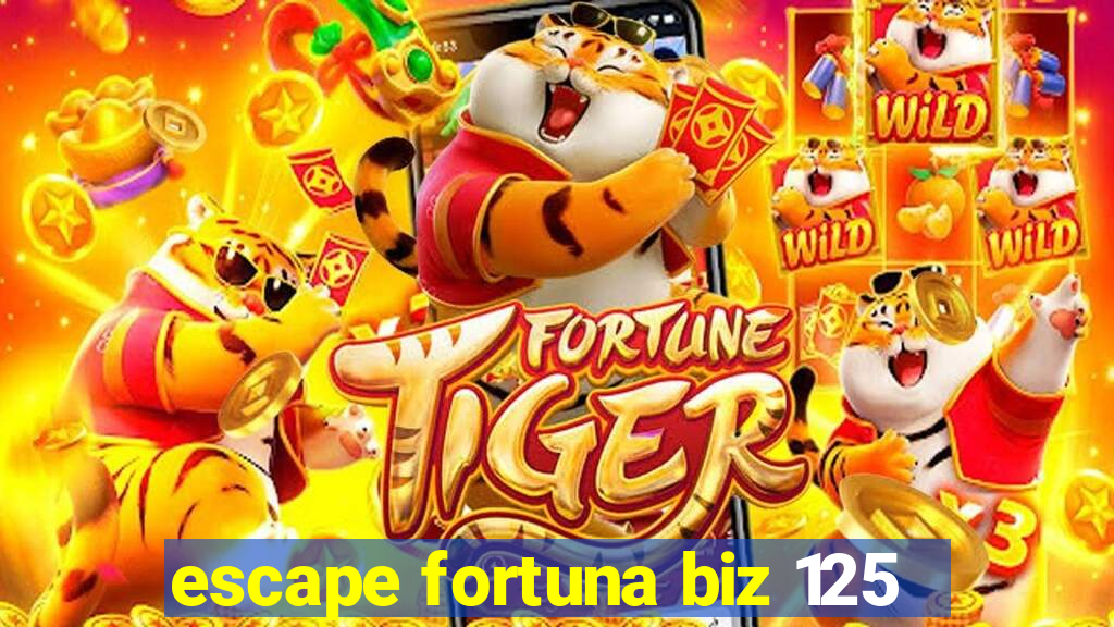 escape fortuna biz 125