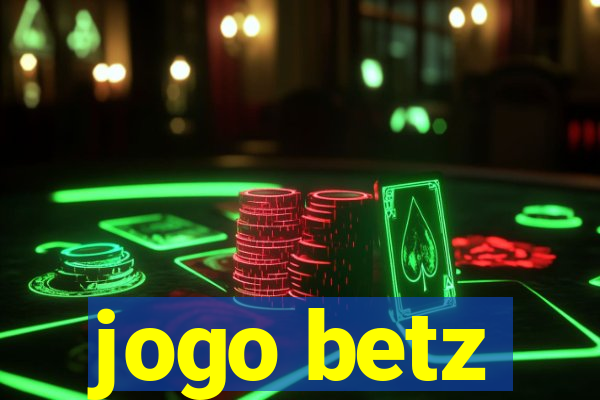 jogo betz