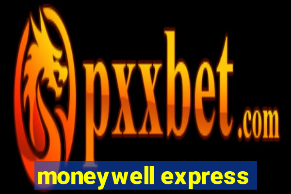 moneywell express