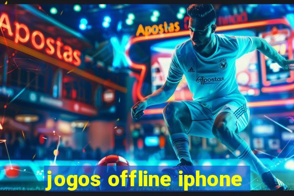 jogos offline iphone