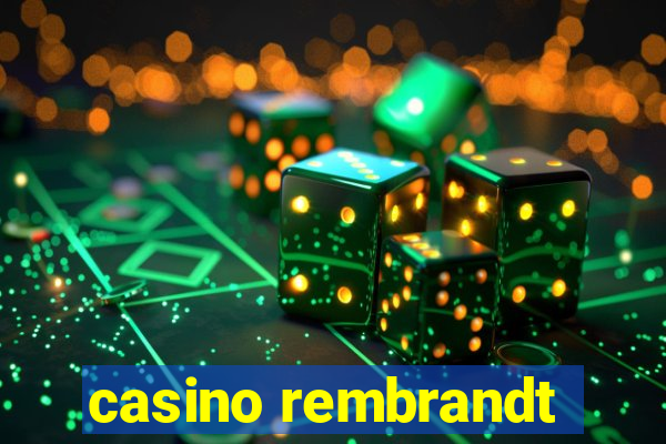 casino rembrandt