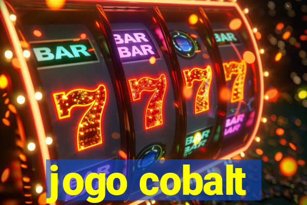 jogo cobalt